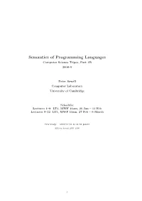 Semantics of Programming Languages Computer Science Tripos, Part 1B 2008–9
