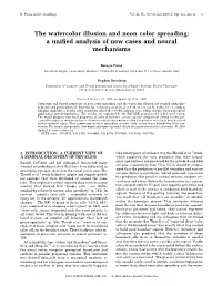 The Watercolor Illusion and Neon Color Spreading: a Uniﬁed Analysis of New Cases and Neural Mechanisms