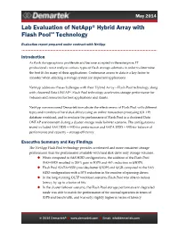 View the Demartek Evaluation of Netapp Hybrid Array with Flash