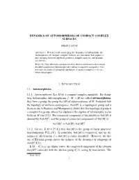Dynamics of Automorphisms of Compact Complex Surfaces