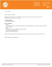 June 1, 2020 Dear Valued Customer, Please Accept This Letter As