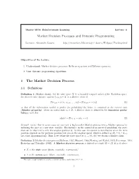 Markov Decision Processes and Dynamic Programming 1 The