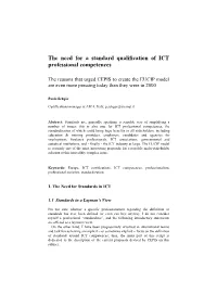 The Need for a Standard Qualification of ICT-Professional Competences
