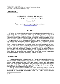 Aerodynamic Challenge and Limitation in Long-Span Cable-Supported Bridges