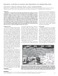 Dynamic Controls on Erosion and Deposition on Debris-Flow Fans