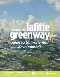 Lafitte Greenway: Guide to Trail-Oriented Development