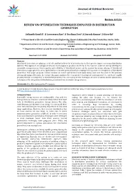 Review on Optimization Techniques Employed in Distribution Generation