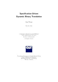 Specification-Driven Dynamic Binary Translation
