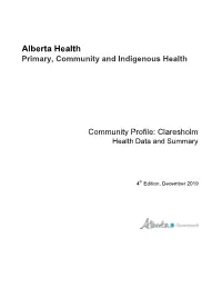 Community Profile: Claresholm Health Data and Summary. 4Th Edition