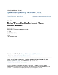 Effects of Offshore Oil and Gas Development: a Current Awareness Bibliography