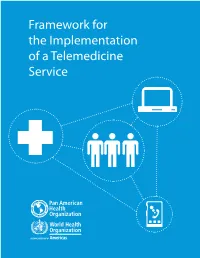 Framework for the Implementation of a Telemedicine Service