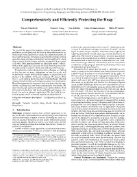 Comprehensively and Efficiently Protecting the Heap ∗