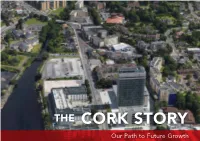 CORK STORY Our Path to Future Growth CASP Area