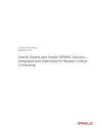 Oracle Solaris and Oracle SPARC Systems—Integrated and Optimized for Mission Critical Computing