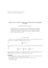 Some Trace Inequalities for Operators in Hilbert Spaces