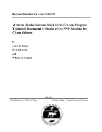 Status of the SNP Baseline for Chum Salmon