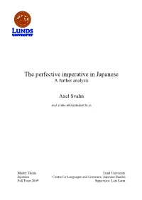 The Perfective Imperative in Japanese a Further Analysis