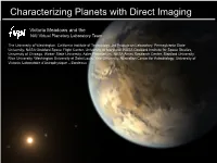 Characterizing Planets with Direct Imaging
