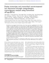 Fusion Transcripts and Transcribed Retrotransposed Loci Discovered Through Comprehensive Transcriptome Analysis Using Paired-End Ditags (Pets)