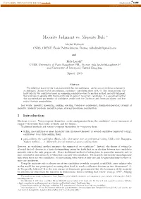 Majority Judgment Vs. Majority Rule ∗