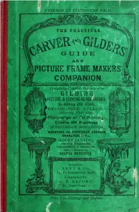 The Practical Carver and Gilder's Guide and Picture Frame Maker's Companion