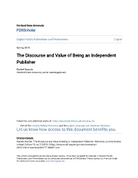 The Discourse and Value of Being an Independent Publisher