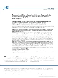 Traumatic Midline Subarachnoid Hemorrhage on Initial Computed Tomography As a Marker of Severe Diffuse Axonal Injury