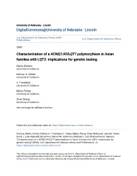 Characterization of a KCNQ1/KVLQT1 Polymorphism in Asian Families with LQT2: Implications for Genetic Testing