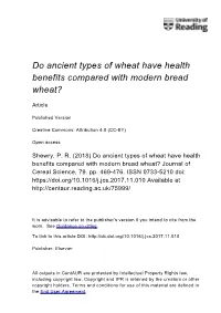 Do Ancient Types of Wheat Have Health Benefits Compared with Modern Bread Wheat?