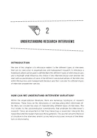 UNDERSTANDING RESEARCH Interviews