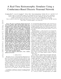 A Real-Time Retinomorphic Simulator Using a Conductance-Based Discrete Neuronal Network