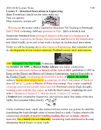2021.04.06 Lecture Notes 3:00 Lecture 4 – Structural Innovations in Engineering Share Powerpoint (Check Box for Video Audio On) Turn on Captions