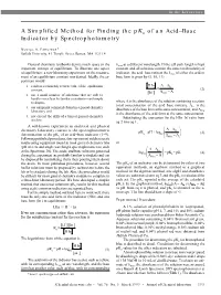 A Simplified Method for Finding the Pka of an Acid–Base Indicator by Spectrophotometry