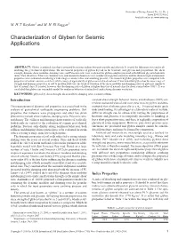 Characterization of Glyben for Seismic Applications