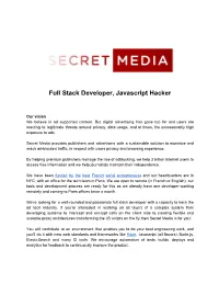 Full Stack Developer, Javascript Hacker