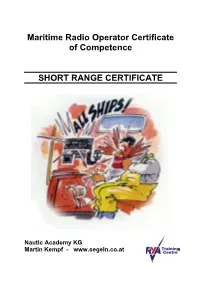 Maritime Radio Operator Certificate of Competence SHORT RANGE