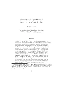 Monte-Carlo Algorithms in Graph Isomorphism Testing