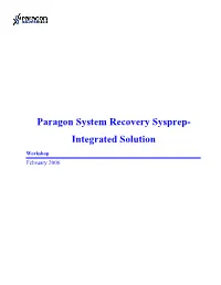 Paragon System Recovery Sysprep- Integrated Solution