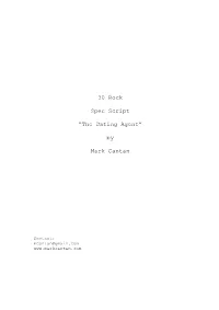 30 Rock Spec Script “The Dating Agent” by Mark Cantan