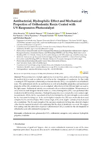 Antibacterial, Hydrophilic Effect and Mechanical Properties of Orthodontic Resin Coated with UV-Responsive Photocatalyst
