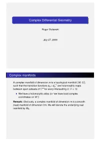 Complex Differential Geometry