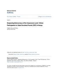 Deepening Democracy at the Grassroots Level: Citizen Participation in State Devolved Funds (CDF) in Kenya