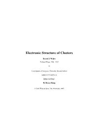 Electronic Structure of Clusters