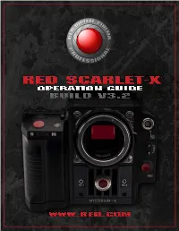 Red Scarlet Operation Guide