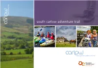 South Carlow Adventure Trail 2 Introduction by Welcome to My Home County of Carlow and in Particular South County Carlow