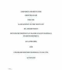 Amended and Restated Ground Lease — West