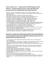 Curios Or Relics List — Update January 2008 Through June 2014 Section II — Firearms Classified As Curios Or Relics, Still Subject to the Provisions of 18 U.S.C