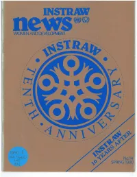 INSTRAW: a HISTORICAL PERSPECTIVE INSTRAW Takes Pride in Its Process of Institution-Building