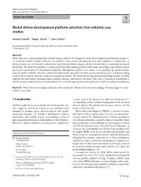 Model-Driven Development Platform Selection: Four Industry Case Studies