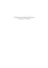 4. Temporal and Spatial Distinctions As Markers of Identity